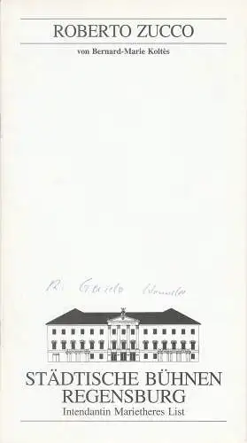 Städtische Bühnen Regensburg, Marietheres List, Christa-Renate Thutewohl: Programmheft Bernard-Marie Koltes: ROBERTO ZUCCO Premiere 16. Februar 1996 Spielzeit 1995 / 96 Heft 10 (18). 