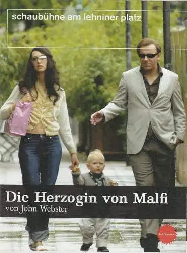 Schaubühne am Lehniner Platz, Martin Rottenkolber ( Fotos ), Heinrich Kreyenberg: Programmheft John Webster: Die Herzogin von Malfi  Premiere 30. Oktober 2004 Spielzeit 2004 / 2005 (18). 