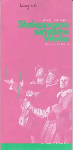Bayerisches Staatsschauspiel, Eberhard Witt, Michael Dorner, Erika Fernschild ( Fotos ): Programmheft Shakespeares sämtliche Werke ( leicht gekürzt ) Premiere 2. Juni 1997 Cuvilliestheater Spielzeit 1996 / 97 Nr. 54 (18). 