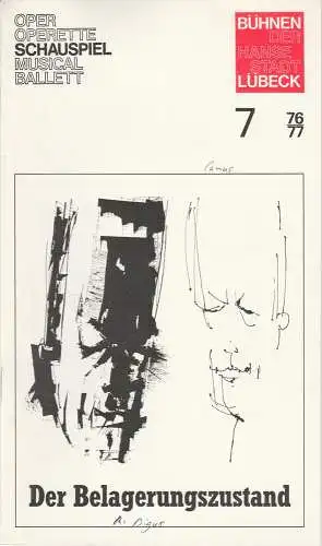 Bühnen der Hansestadt Lübeck, Karl Vibach, Dirk Böttger: Programmheft Albert Camus: Der Belagerungszustand. Premiere 7. November 1976 Kammerspiele Spielzeit 1976 / 77 Heft 7 (18). 