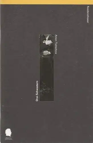 Bayerisches Staatsschauspiel, Eberhard Witt, Bettina Schültke, Florentine Klepper: Programmheft Anton Tschechow: Drei Schwestern Premiere 22. März 1997 Residenztheater Spielzeit 1996 / 97 Nr. 51 (18). 