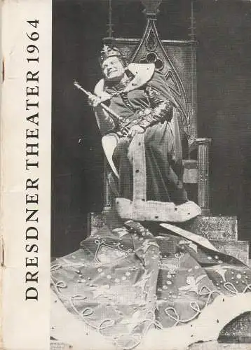 Staatstheater Dresden, Gerd Michael Henneberg, Jurt Neuber, Ursula Kleebank: Theatervorschau Nr. 8 für das Jahr 1964. Staatsoper Staatsschauspiel Staatsoperette Theater der Jungen Generation (18). 