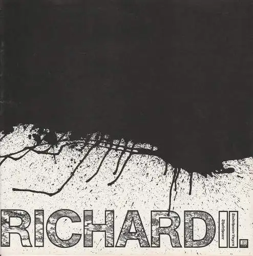 Stadttheater Luzern, Ulrich Meyer, Günter Langer, Ulrike Streitenberger: Programmheft RICHARD II. Schauspiel von William Shakespeare Premiere 20. September 1979 Spielzeit 1979 / 80 (18). 