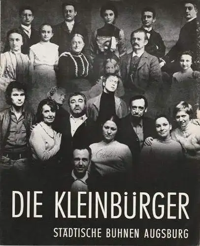 Städtische Bühnen Augsburg, Peter Ebert, Karl Heinz Roland: Programmheft Die Kleinbürger. Szenen im Hause B. Schauspiel von Maxim Gorki. Premiere 6. Oktober 1970 Spielzeit 1970 / 71 Heft 3 (18). 