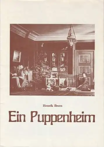 Konzertdirektion Landgraf, Birgit Landgraf: Programmheft Henrik Ibsen EIN PUPPENHEIM Spielzeit 1978 / 79 (18). 