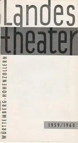 Landestheater Württemberg-Hohenzollern, Fritz Herterich, Heiner Mey: Programmheft WAS IHR WOLLT. Lustspiel von William Shakespeare Spielzeit 1959 / 60 Das Programm Folge 2 (18). 