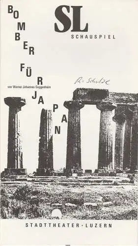 Stadttheater Luzern, Horst Statkus, Toni J. Krein, Angelika Niederberger: Programmheft BOMBER FÜR JAPAN. Schauspiel von Werner Johannes Guggenheim. Premiere 19. November 1987 Spielzeit 1987 / 88 Nr. 7 (18). 