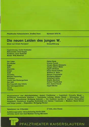 Pfalztheater Kaiserslautern, Wolfgang Blum, Peter Back-Vega: Programmheft Ulrich Plenzdorf: DIE NEUEN LEIDEN DES JUNGEN W. Spielzeit 1975 / 76 Heft 19 (18). 