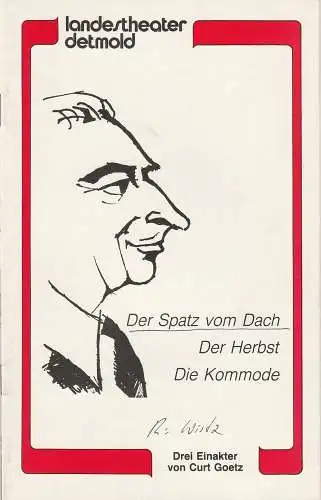 Landestheater Detmold, Otto Hans Böhm, Bruno Scharnberg: Programmheft Curt Goetz: Der Spatz vom Dach / Der Herbst / Die Kommode Premiere 21. Mai 1982 Spielzeit 1982 / 83 Heft 4 (18). 