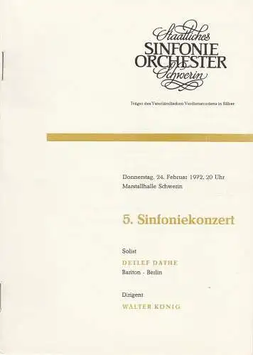 Staatliches Sinfonieorchester Schwerin, Walter König, Klaus Ripcke: Programmheft 5. Sinfoniekonzert 24. Februar 1972 Marstallhalle Schwerin (18). 