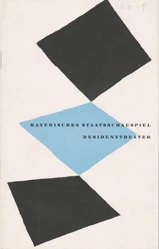 Bayerisches Staatsschauspiel, Kurt Horwitz, Karl Andreas Wirz, Walter Haug: Programmheft Frank Wedekind: DER LIEBESTRANK. Premiere 20. Mai 1954 Residenztheater Spielzeit 1953 / 54 Heft 9 (18). 