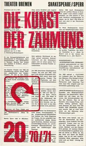 Theater der Freien Hansestadt Bremen, Kurt Hübner, Mauer, Krauss: Programmheft Uraufführung Shakespeare / Sperr: DIE KUNST DER ZÄHMUNG. Premiere 6. 6. 1971 Spielzeit 1970 / 71 Heft 20 (18). 