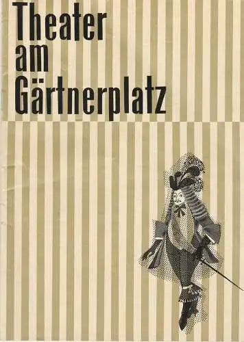 Bayerische Staatstheater, Theater am Gärtnerplatz, F. A. Kracht: Programmheft Giacomo Puccini: DAS MÄDCHEN AUS DEM GOLDENEN WESTEN. Oper. Spielzeit 1962 / 63 Heft 2 (18). 