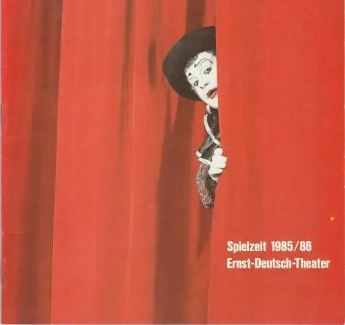 Ernst-Deutsch-Theater, Friedrich Schütter, Wolfgang Borchert, Jürgen Apel: Programmheft Spielzeit 1985 / 86 Ernst-Deutsch-Theater Spielzeitheft (18). 