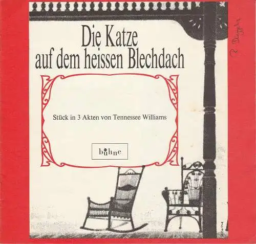 Bühne 64, Jürg Medicus: Programmheft Die Katze auf dem heißen Blechdach. Stück von Tennessee Williams. (18). 
