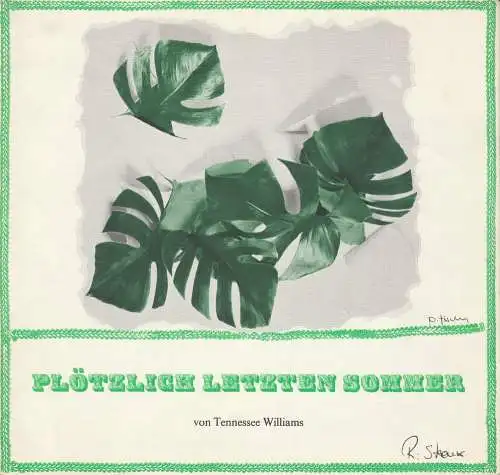 Bühne 64, Jürg Medicus: Programmheft PLÖTZLICH LETZTEN SOMMER von Tennessee Williams Spielzeit 1972 / 73 (18). 