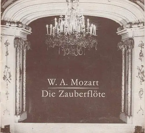 Hans-Otto-Theater Potsdam, Gero Hammer, Hans Dieter Arnold: Programmheft Mozart: DIE ZAUBERFLÖTE. Premiere 28. Oktober 1979 Schloßtheater im Neuen Palais Potsdam-Sanssouci Spielzeit 1979 / 80 Heft 4 (18). 