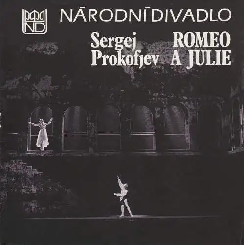 Narodni Divadlo Praha, Nationaltheater Prag: Programmheft Sergej Prokofjev: ROMEO A JULIE 9. Oktober 1986 (18). 