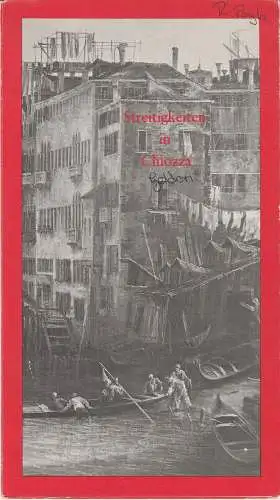 Bühnen der Stadt Köln, Claus Helmut Drese, Jürgen Fabritius: Programmheft Streitigkeiten in Chiozza. Komödie von Carlo Goldoni 22. Oktober 1971 Schauspielhaus (18). 
