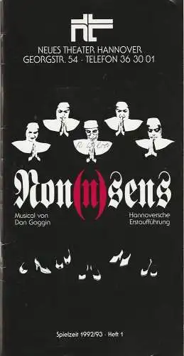 Neues Theater Hannover, Ursula König, James von Berlepsch, Markus Weber: Programmheft NON(N)SENS. Musical von Dan Goggin Spielzeit 1992 / 93 Heft 1 (18). 