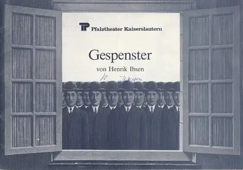 Pfalztheater Kaiserslautern, Wolfgang Blum, Christa Müller: Programmheft GESPENSTER. Familiendrama von Henrik Ibsen. Spielzeit 1979 / 80 Heft 20 (18). 