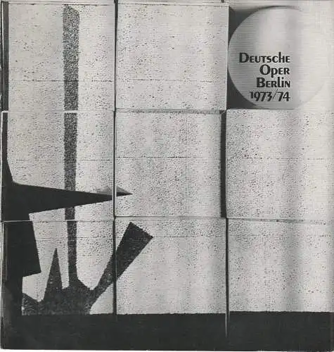 Deutsche Oper Berlin, Egon Seefehlner, Claus H. Henneberg, Heinz Balthes: Programmheft Cramer / Bacher PREUSSISCHES MÄRCHEN Oper 15. Juni 1974 Spielzeit 1973 / 74 Heft 10 (18). 