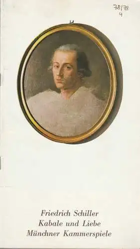 Münchner Kammerspiele, Hans-Reinhard Müller, Michael Wachsmann, Wolfgang Zimmermann: Programmheft Friedrich Schiller: Kabale und Liebe Premiere 17. Dezember 1978 Schauspielhaus Spielzeit 1978 / 79 Heft 4 (18). 