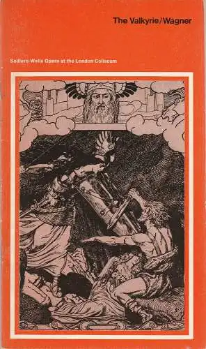Sadler´s Wells Opera and the London Coliseum, Stephen Arlen, Charles Mackerras: Programmheft THE VALKYRIE A Music-drama in Three Acts by Richard Wagner Premiere January 29, 1970 ( Die Walküre ) (18). 