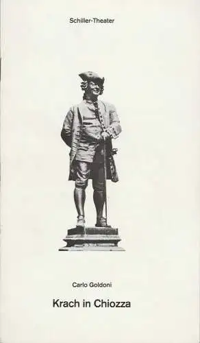 Staatliche Schauspielbühnen Berlins, Hans Lietzau, Thomas Hürlimann, Peter Wilcke: Programmheft KRACH IN CHIOZZA. Komödie von Carlo Goldoni. Premiere 6. Juli 1979 Schiller-Theater Heft 120 (18). 
