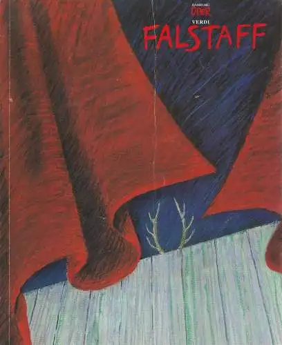 Hamburgische Staatsoper, Remi W. Beelprez, Annedore Cordes, Marco Arturo Marelli: Programmheft Giuseppe Verdi FALSTAFF Neuinszenierung 15. Juni 1997 (18). 