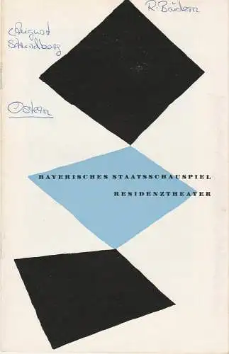 Bayerisches Staatsschauspiel, Kurt Horwitz, Rolf Schaefer: Programmheft August Strindberg: OSTERN 20. April 1957 Residenztheater Spielzeit 1956 / 57 Heft 7 (18). 