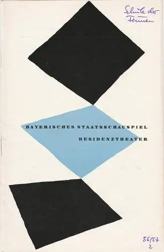 Bayerisches Staatsschauspiel Karl Horwitz, Ralf Schäfer: Programmheft Neuinszenierung Moliere DIE SCHULE DER FRAUEN 12.November 1956 Residenztheater Spielzeit 1956 / 57 Heft 2 (18). 