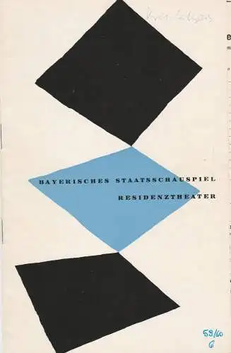 Bayerisches Staatsschauspiel Helmut Henrichs, Walter Haug: Programmheft Klabund DER KREIDEKREIS Premiere 19. März 1960 Residenztheater Spielzeit 1959 / 60 Heft 6 (18). 