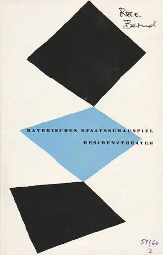 Bayerisches Staatsschauspiel Helmut Henrichs, Walter Haug: Programmheft Gerhart Hauptmann ROSE BERND Premiere 14. Oktober 1959 Residenztheater Spielzeit 1959 / 60 Heft 2 (18). 