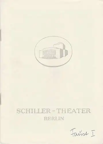 Schiller-Theater Berlin, Boleslaw Barlog, Albert Beßler: Programmheft Johann Wolfgang Goethe FAUST Spielzeit 1954 / 55 Heft 39 (18). 