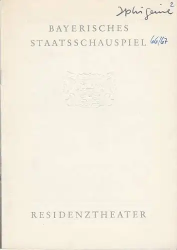 Bayerisches Staatsschauspiel, Helmut Henrichs, Dieter Hackemann: Programmheft Neuinszenierung Johann Wolfgang von Goethe IPHIGENIE AUF TAURIS Premiere 1.November 1966 Residenztheater Spielzeit 1966 / 67 (18). 