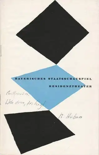 Bayerisches Staatsschauspiel, Kurt Horwitz, Walter Haug: Programmheft Franz Grillparzer WEH DEM DER LÜGT! 21. März 1958 Residenztheater Spielzeit 1957 / 58 (18). 