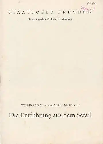 Staatsoper Dresden, Heinrich Allmeroth, Eberhard Sprink, Dieter Uhrig: Programmheft Wolfgang Amadeus Mozart DIE ENTFÜHRUNG AUS DEM SERAIL 2. November 1961 Spielzeit 1960 / 61 Heft Reihe A Nr. 2 (18). 