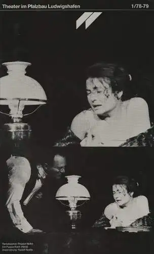 Theater im Pfalzbau Ludwigshafen, Rainer Antonie, Klaus Hoffmann, Hans Jung: Programmheft  Spielzeitheft 1978 / 79 Heft 1 (18). 