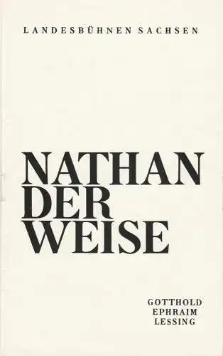 Landesbühnen Sachsen, Christian Pötzsch, Heinz Pietzsch, Josef Linden: Programmheft Gotthold Ephraim Lessing NATHAN DER WEISE Premiere 1. Februar 1975 Spielzeit 1974 / 75 Heft 7 (18). 