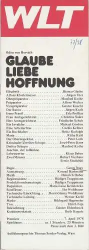 Westfälisches Landestheater WLT, Frieder Weber, Ernst Franz, Rüdiger Trappmann: Programmheft Ödön von Horvath GLAUBE LIEBE HOFFNUNG Premiere 7. April 1978 Spielzeit 1977 / 78 (18). 