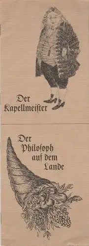 Hamburgische Staatsoper, Michael Leinert, Ingeborg Bernert: Programmheft Domenico Cimarosa DER KAPELLMEISTER / Carlo Goldoni DER PHILOSOPH AUF DEM LANDE Opera mobile ca. 1975 (18). 