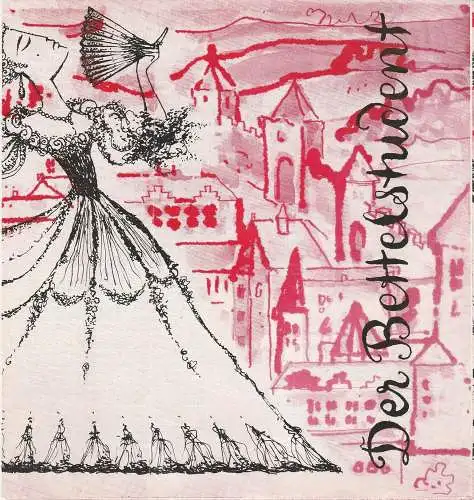 Theater der Bergarbeiter Senftenberg, Jutta Pschichholz, Gabriele Bigott, Karl Koppe: Programmheft Karl Millöcker DER BETTELSTUDENT Spielzeit 1975 / 76 Heft 1 (18). 