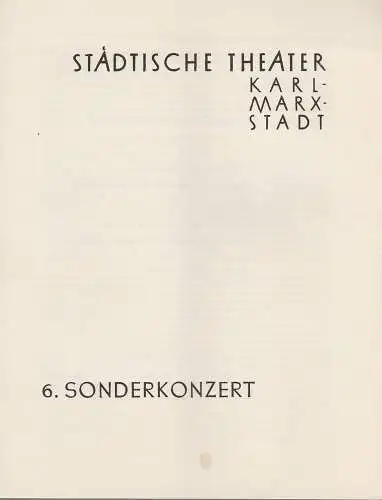 Städtische Theater Karl-Marx-Stadt, Paul Herbert Freyer: Programmheft 6. Sonderkonzert zum Schumann-Chopin-Jahr 14. Juni 1960 Spielzeit 1959 / 60 (18). 