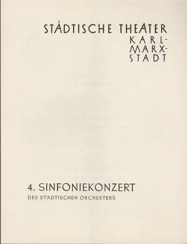 Städtische Theater Karl-Marx-Stadt, Paul Herbert Freyer: Programmheft 4. Sinfoniekonzert 11. Dezember 1958 Spielzeit 1958 / 59 (18). 