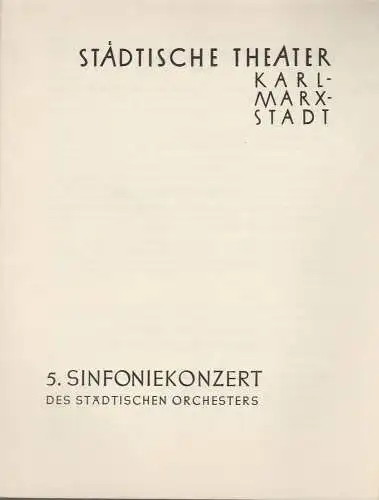 Städtische Theater Karl-Marx-Stadt, Paul Herbert Freyer: Programmheft 5. Sinfoniekonzert 8. Januar 1959 Spielzeit 1958 / 59 (18). 