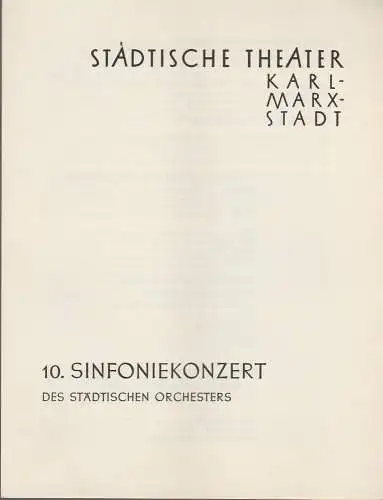 Städtische Theater Karl-Marx-Stadt, Paul Herbert Freyer: Programmheft 10. Sinfoniekonzert 2. Juli 1958 Spielzeit 1957 / 58 (18). 