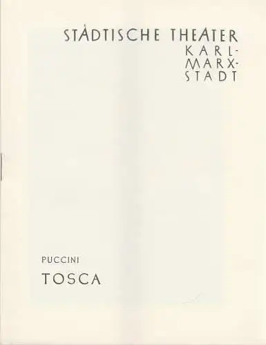 Städtische Theater Karl-Marx-Stadt, Hans Dieter Mäde, Wolf Ebermann, Ilse Winter: Programmheft Giacomo Puccini TOSCA Neuinszenierung 2. Dezember 1961 Spielzeit 1961 / 62 (18). 