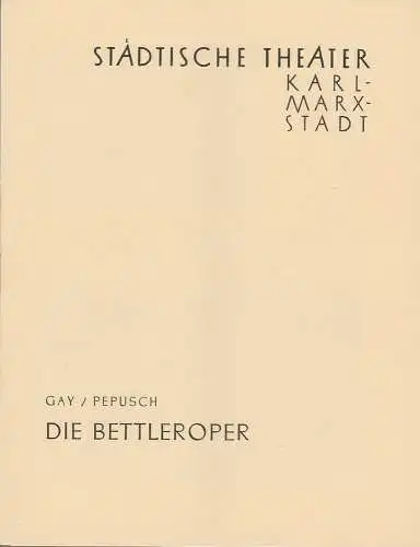 Städtische Theater Karl-Marx-Stadt, Paul Herbert Freyer, Wolf Ebermann: Programmheft John Gay Johann Christoph Pepusch DIE BETTLEROPER  Spielzeit 1959 / 60 (18). 