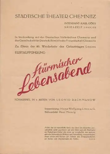 Städtische Theater Chemnitz, Karl Görs: Programmheft Leonid Rachmanow STÜRMISCHER LEBENSABEND Spielzeit 1949 / 50 (18). 